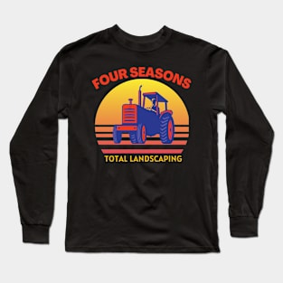 Four Seasons Total Landscaping Long Sleeve T-Shirt